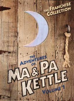 The Adventures of Ma & Pa Kettle, Vol. 1 (The Egg and I / Ma and Pa Kettle / Ma and Pa Kettle Go to Town / Ma and Pa Kettle Back on the Farm)