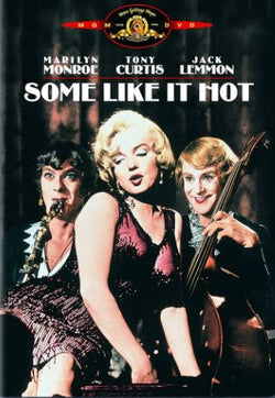 Some Like It Hot