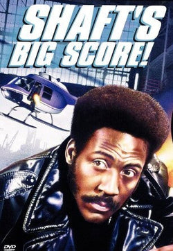 Shaft's Big Score