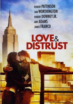 Love & Distrust