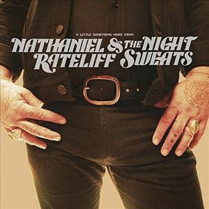 Nathaniel Rateliff & The Night Sweats