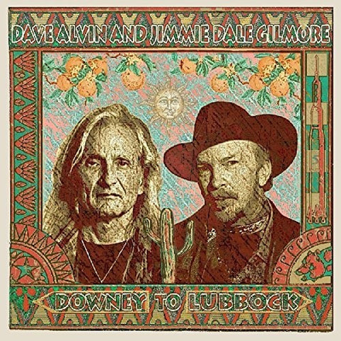 Dave Alvin And Jimmie Dale Gilmore