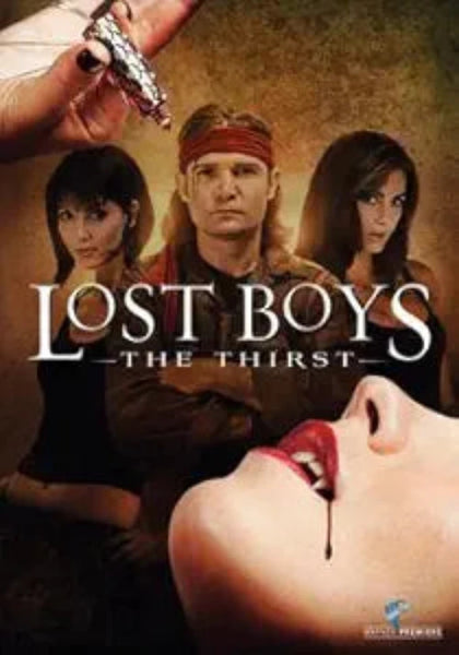 The Lost Boys The Thirst