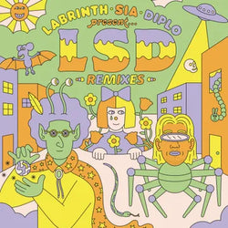 LSD (Labrinth, Sia and Diplo)