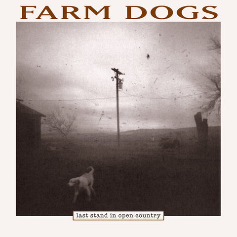 Farm Dogs