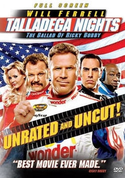 Talladega Nights - The Ballad of Ricky Bobby (Unrated)