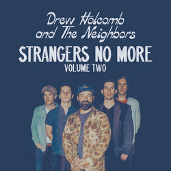 Drew Holcomb & The Neighbors