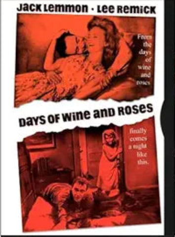 Days Of Wine And Roses