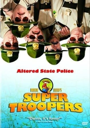 Super Troopers