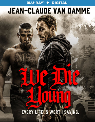 We Die Young