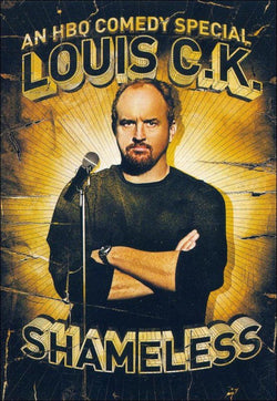 Louis C.K. - Shameless