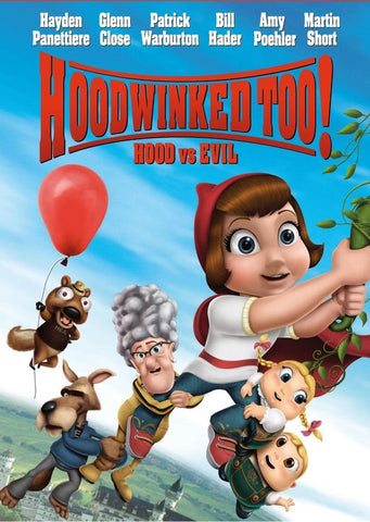 Hoodwinked Too! Hood Vs. Evil