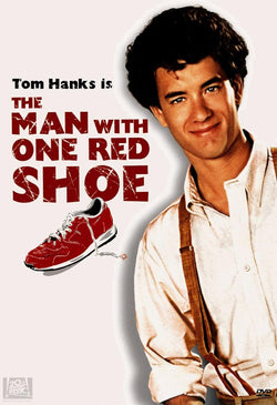 The Man With One Red Shoe