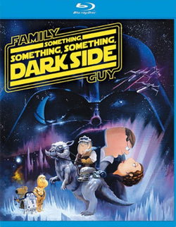 Family Guy: Something, Something, Something Dark Side