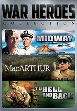 War Heroes Collection (Midway / MacArthur / To Hell and Back)