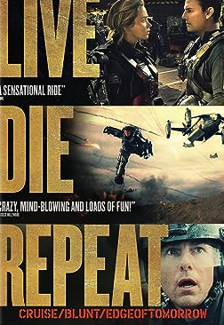 Live Die Repeat: Edge of Tomorrow