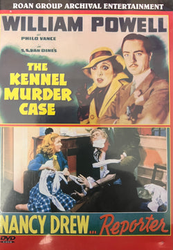 The Kennel Murder Case / Nancy Drew . . . Reporter