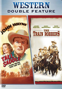 Tall in the Saddle / The Train Robbers