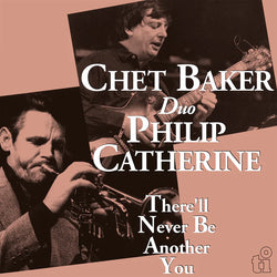 Chet Baker Duo Philip Catherine