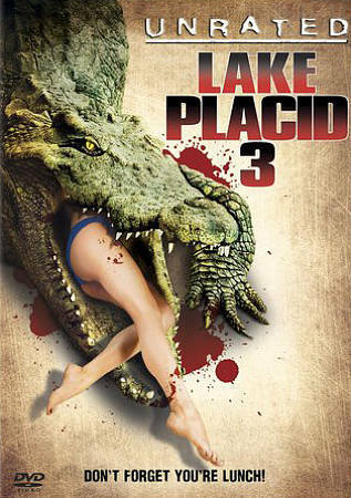 Lake Placid 3 [Unrated]