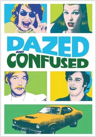 Dazed and Confused