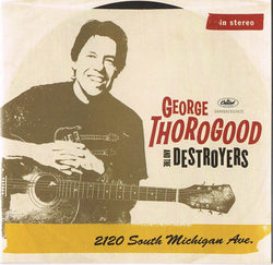 George Thorogood And The Destroyers