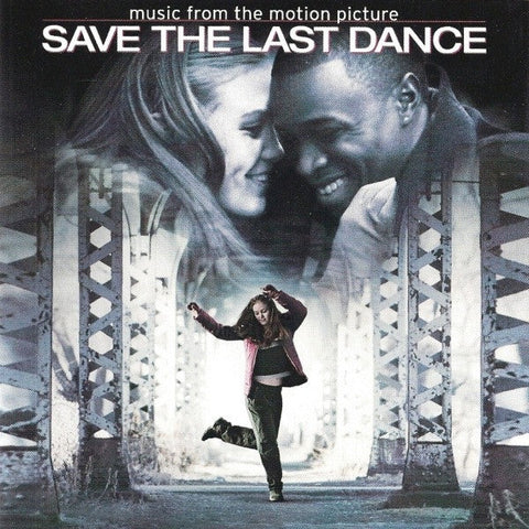 Save The Last Dance (Original Soundtrack)