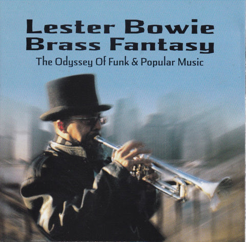 Lester Bowie Brass Fantasy