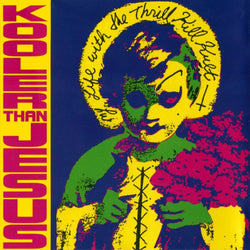 My Life With The Thrill Kill Kult