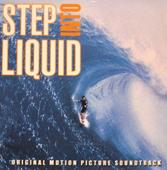 Step Into Liquid (Original Soundtrack)