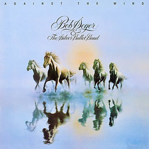 Bob Seger & The Silver Bullet Band