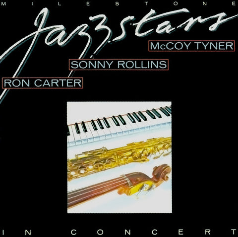 Ron Carter / Sonny Rollins / McCoy Tyner