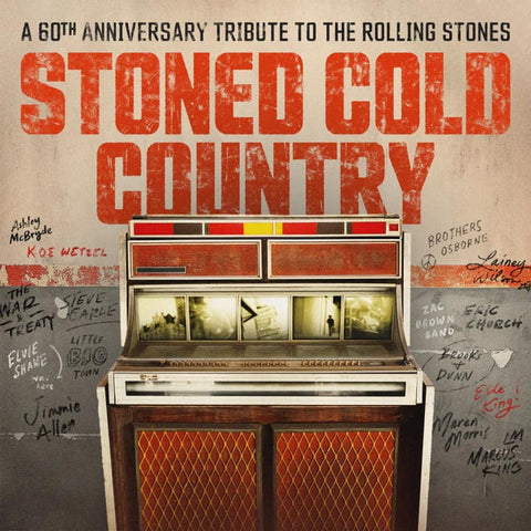 Stoned Cold Country (A 60th Anniversary Tribute To The Rolling Stones)