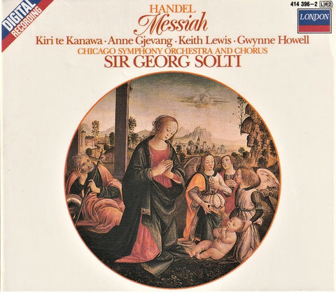 Handel, Kiri Te Kanawa, Anne Gjevang, Keith Lewis , Gwynne Howell, Chicago Symphony Orchestra And Chorus, Sir Georg Solti