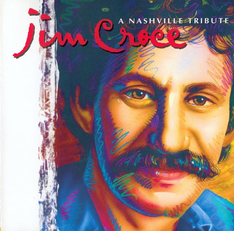 Jim Croce: A Nashville Tribute