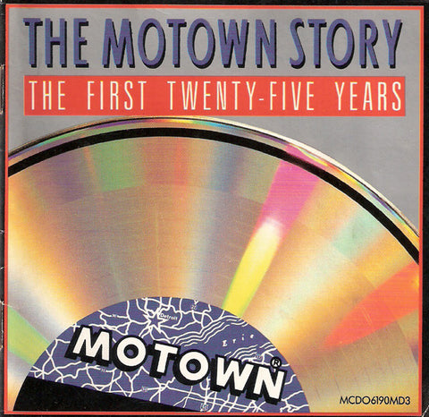 The Motown Story - The First Twenty-Five Years