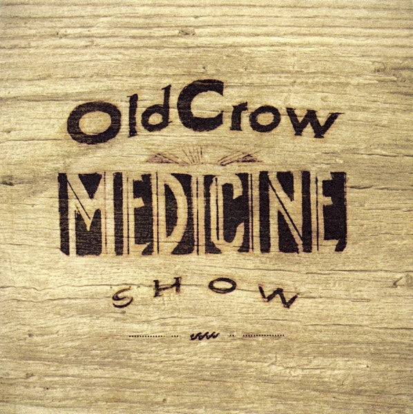 Old Crow Medicine Show