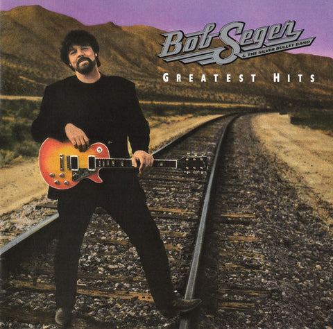 Bob Seger & The Silver Bullet Band