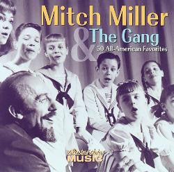 Mitch Miller And The Gang