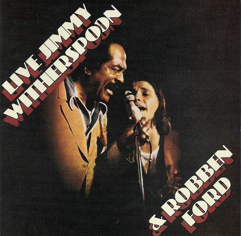 Jimmy Witherspoon & Robben Ford