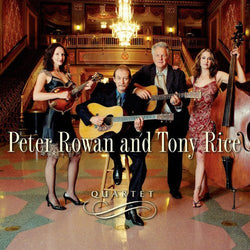 Peter Rowan And Tony Rice