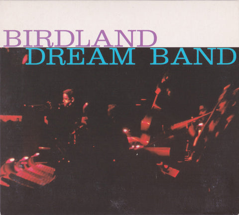 Birdland Dream Band