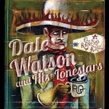 Dale Watson And His Lone Stars