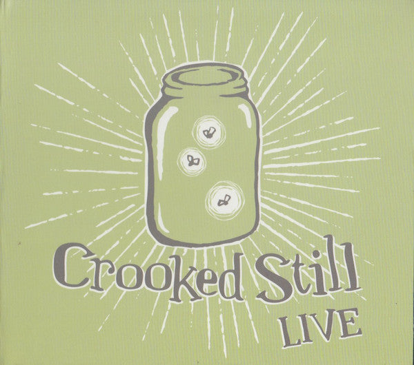 Crooked Still