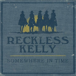 Reckless Kelly