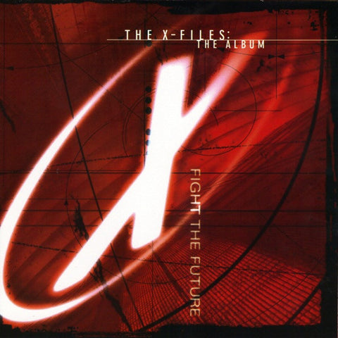 X-Files: Fight The Future (Original Soundtrack)