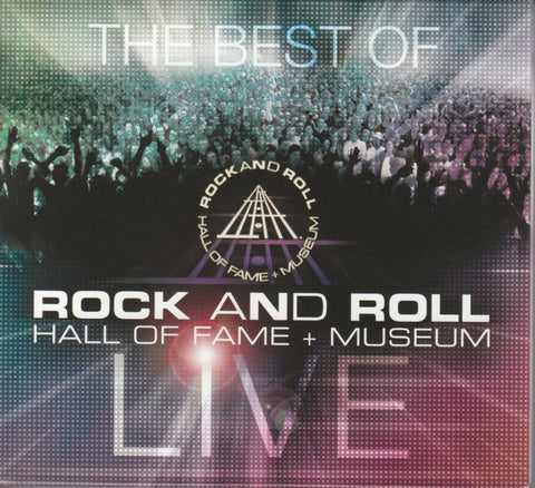 Best Of Rock And Roll Hall Of Fame + Museum: Live