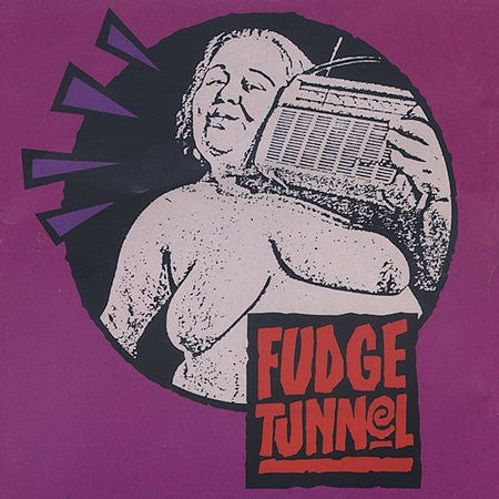 Fudge Tunnel