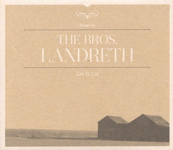 The Bros. Landreth