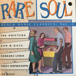 Rare Soul: Beach Music Classics Vol. 2